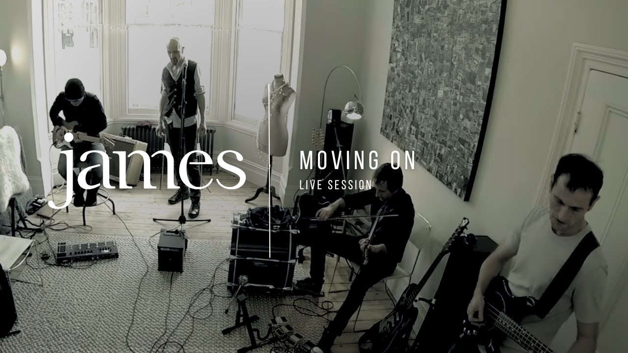 JAMES – Moving On (Live - The Living Room Sessions)