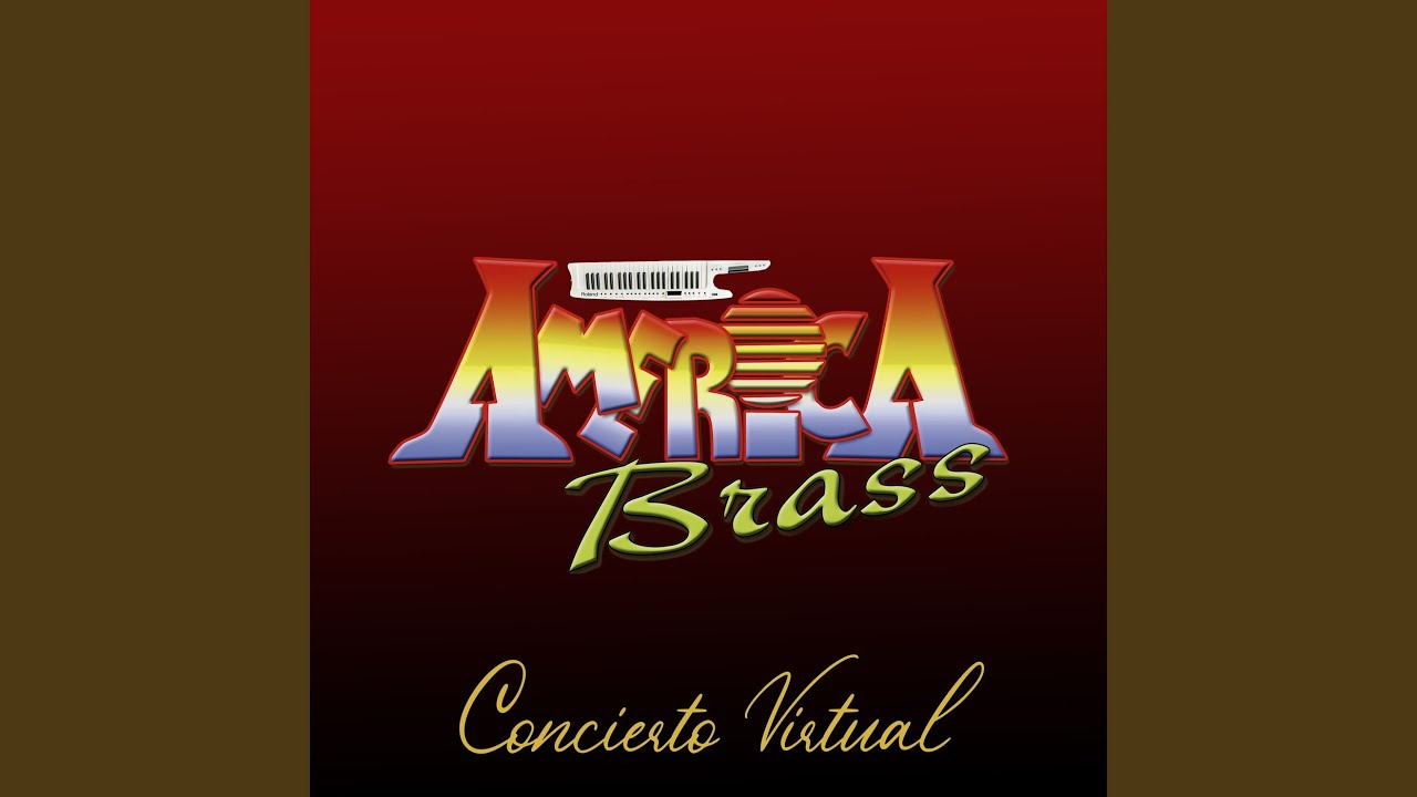 America Brass (Concierto Virtual)