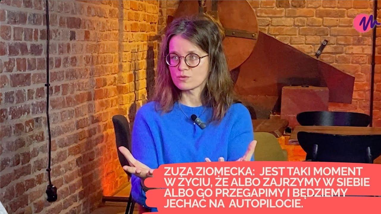 Zuza Ziomecka tańczy! O drodze do siebie, praktykowaniu uważności i zmianie.