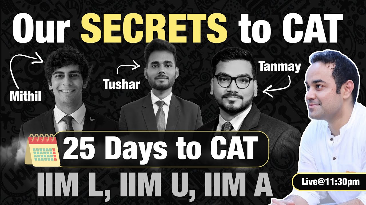 20 Days to CAT 2023 | IIM Toppers share the Secrets | IIM A | IIM L | IIM U | Last Month to CAT exam