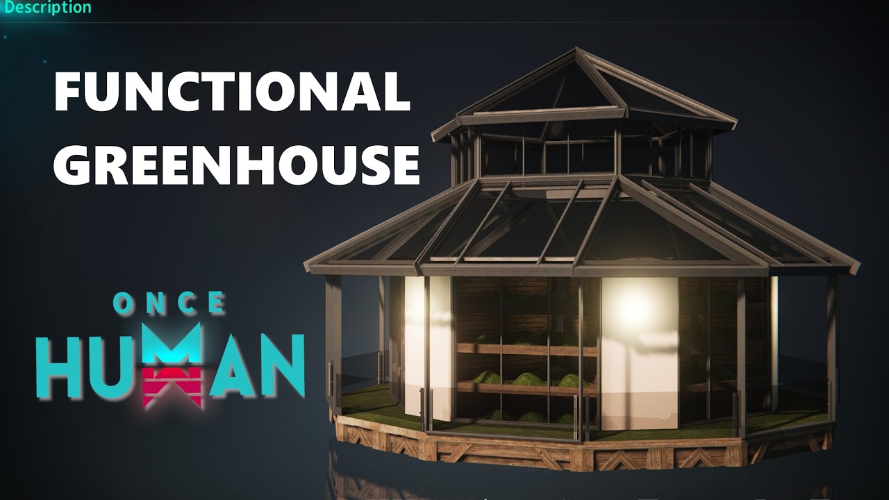 ONCE HUMAN BASE DESIGN | FUNCTIONAL GREENHOUSE FOR THE GARDENER