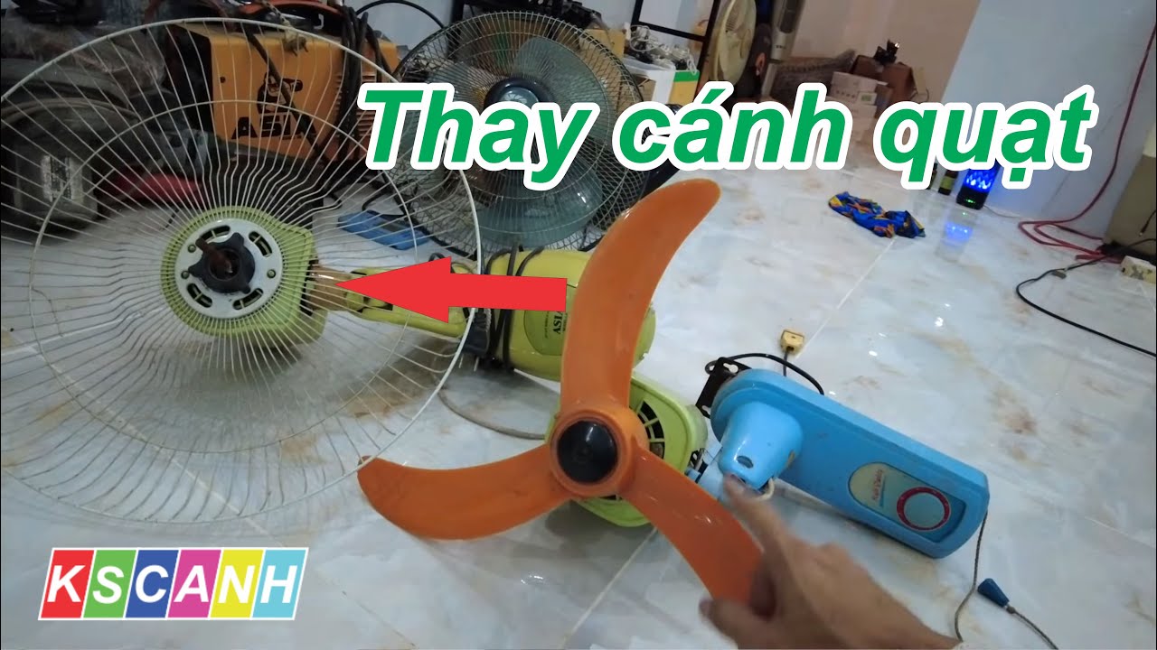 Hướng dẫn thay cánh quạt gió đơn giản