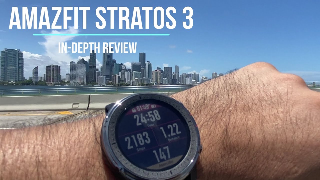 Hands On Review - Amazfit Stratos 3 In Depth Review for 6 days