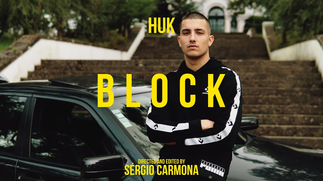HUK - BLOCK (Videoclipe Oficial)