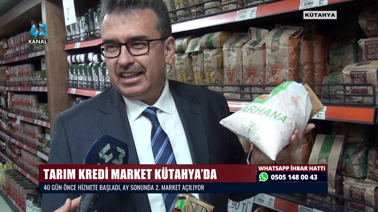 TARIM KREDİ MARKET KÜTAHYA’DA