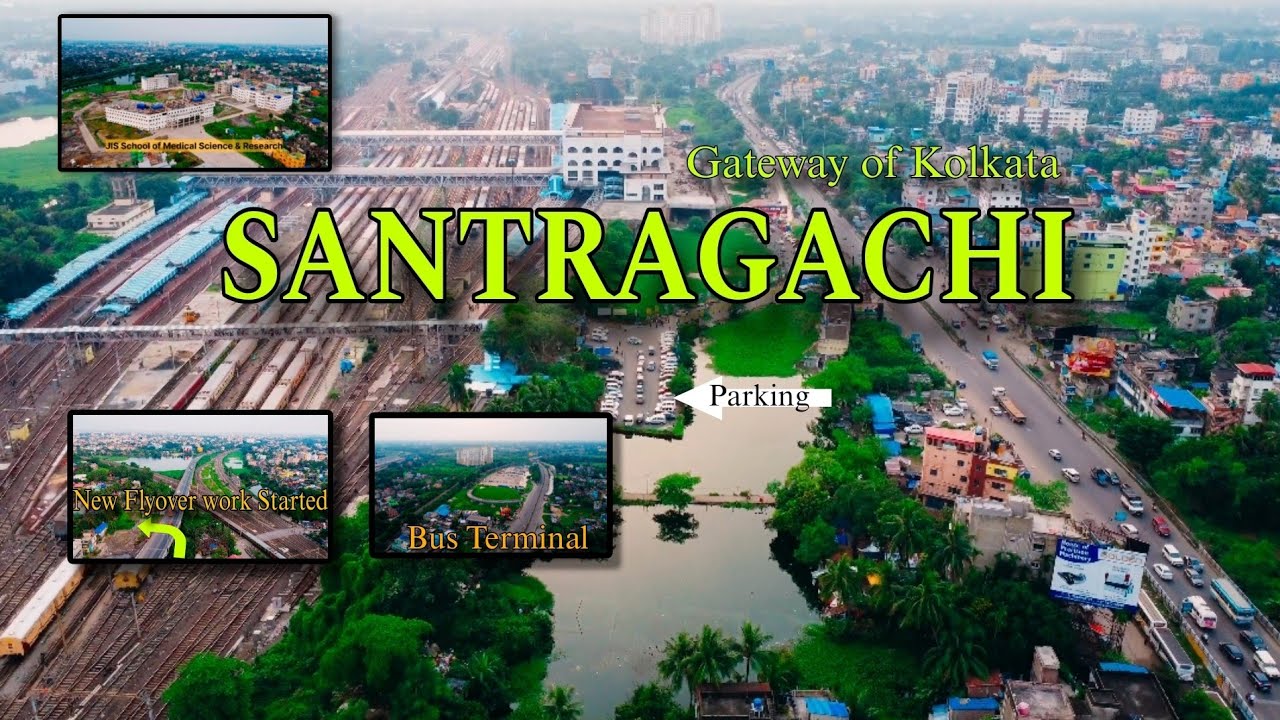 SANTRAGACHI // Gateway of Kolkata // Information video// Howrah //4k