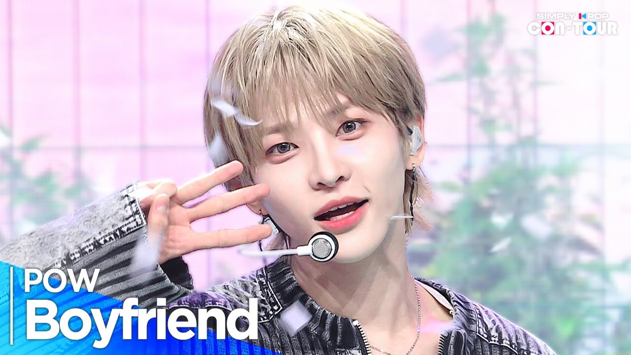 [4K] POW(파우) - 'Boyfriend' _ EP.640 | #SimplyKPopCONTOUR