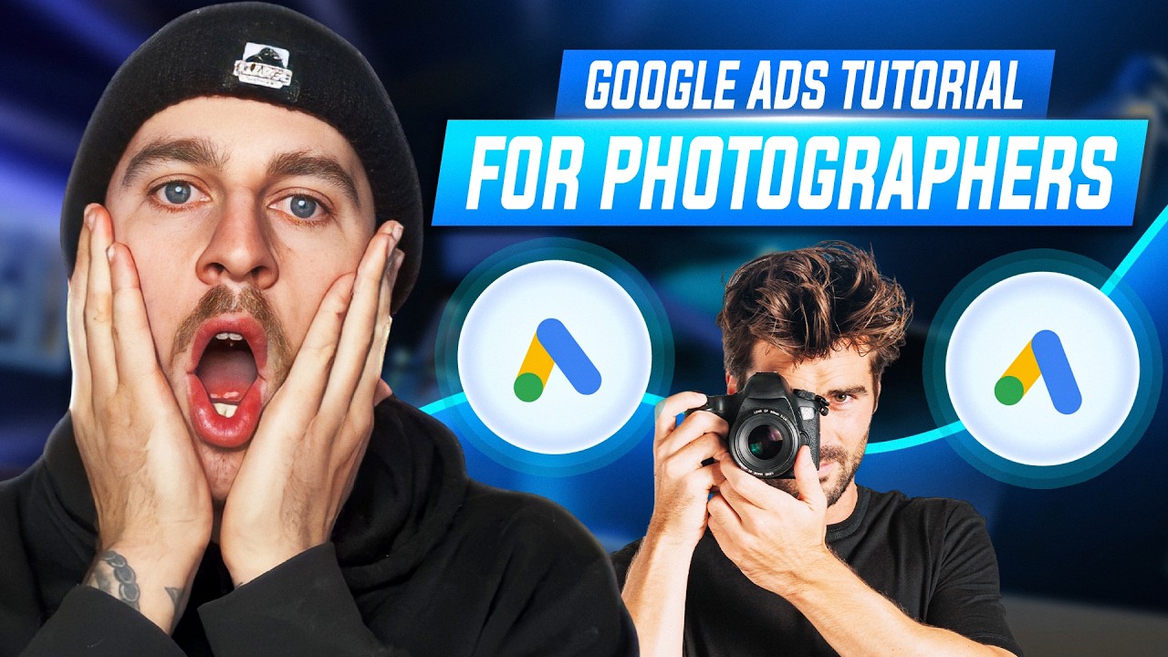 Google Ads Tutorial for Photographers (Step-By-Step 2026)