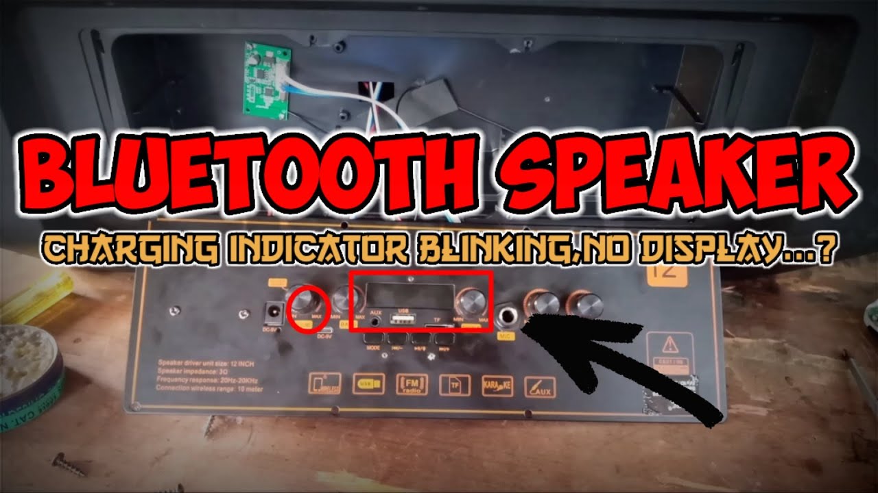 BLUETOOTH SPEAKER,...CHARGING INDICATOR BLINKING,...NO DISPLAY....?