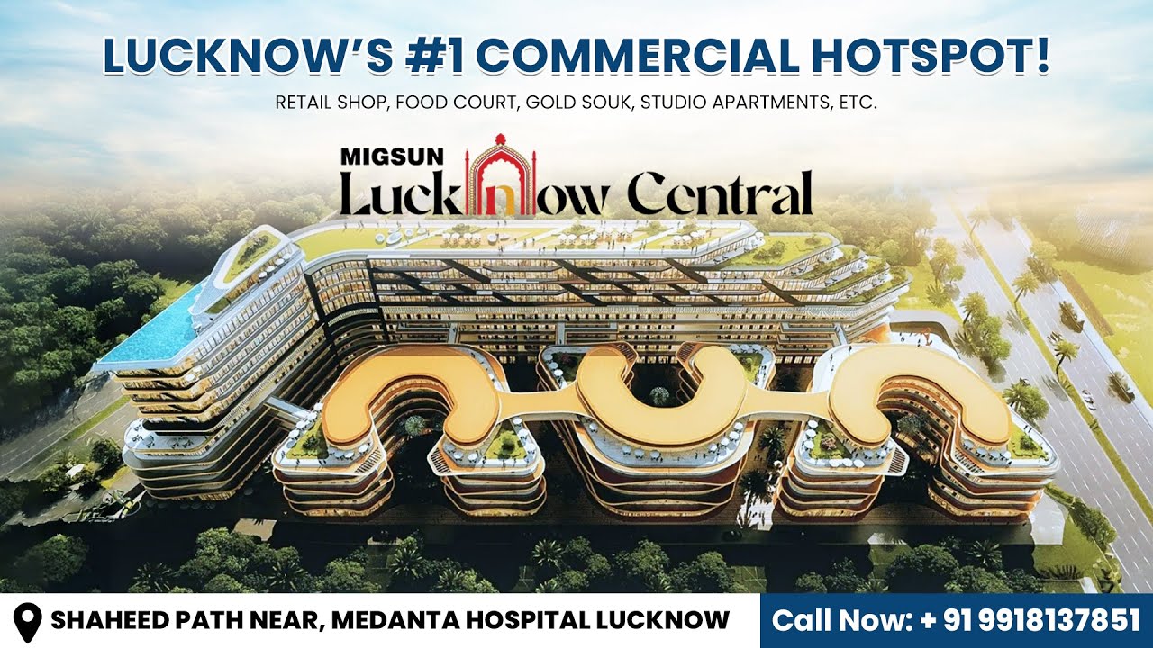 Top Commercial Property in Lucknow Revealed | Migsun Central Lucknow | is a Goldmine! #commercial