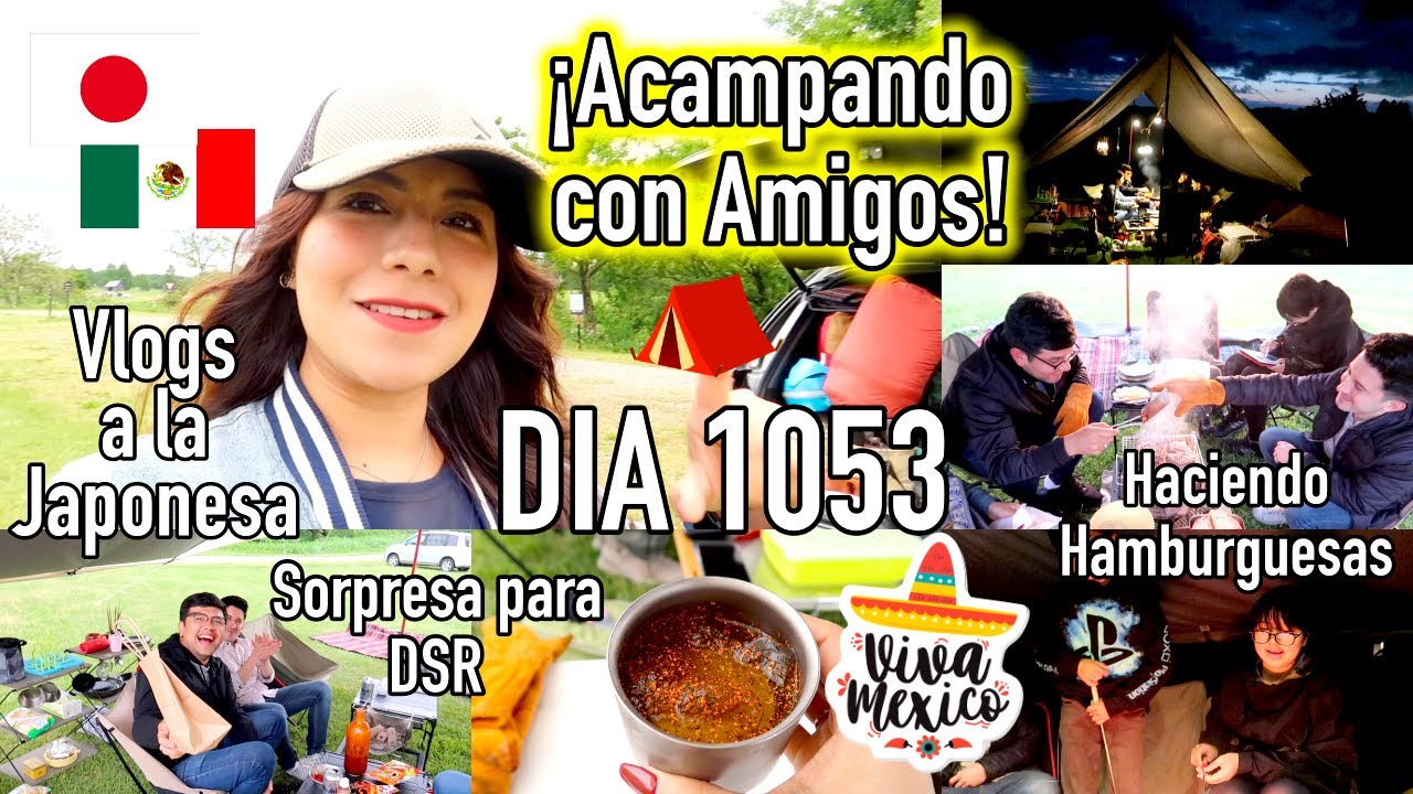 🎉 Recibió una Sorpresa😍 🎁 + Acampando con Familia y Amigos 🏕 JAPÓN - Ruthi San ♡ 22/23-05-21