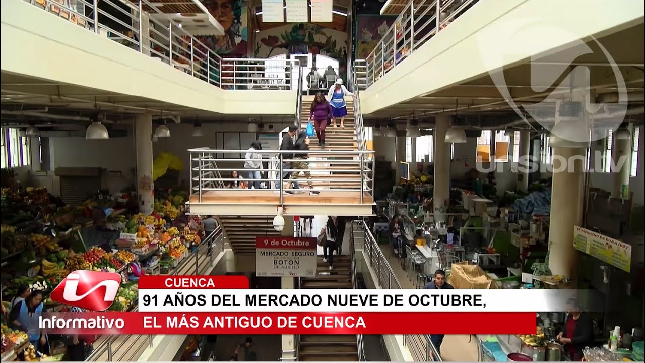 91 años del mercado Nueve de Octubre, el más antiguo de Cuenca