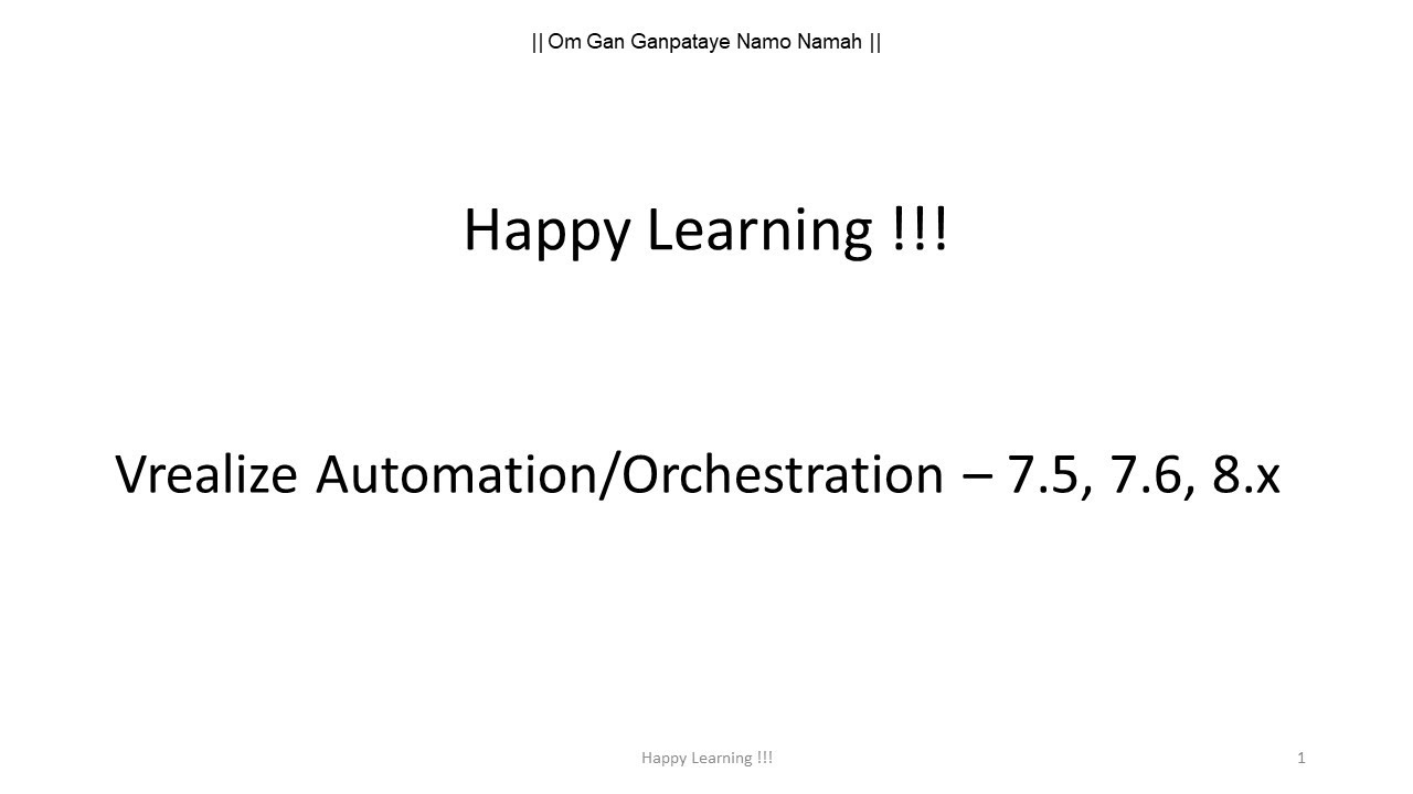VRealize Automation - VRealize Orchestrator Basic (VRA/VRO), Happy Learning !!!