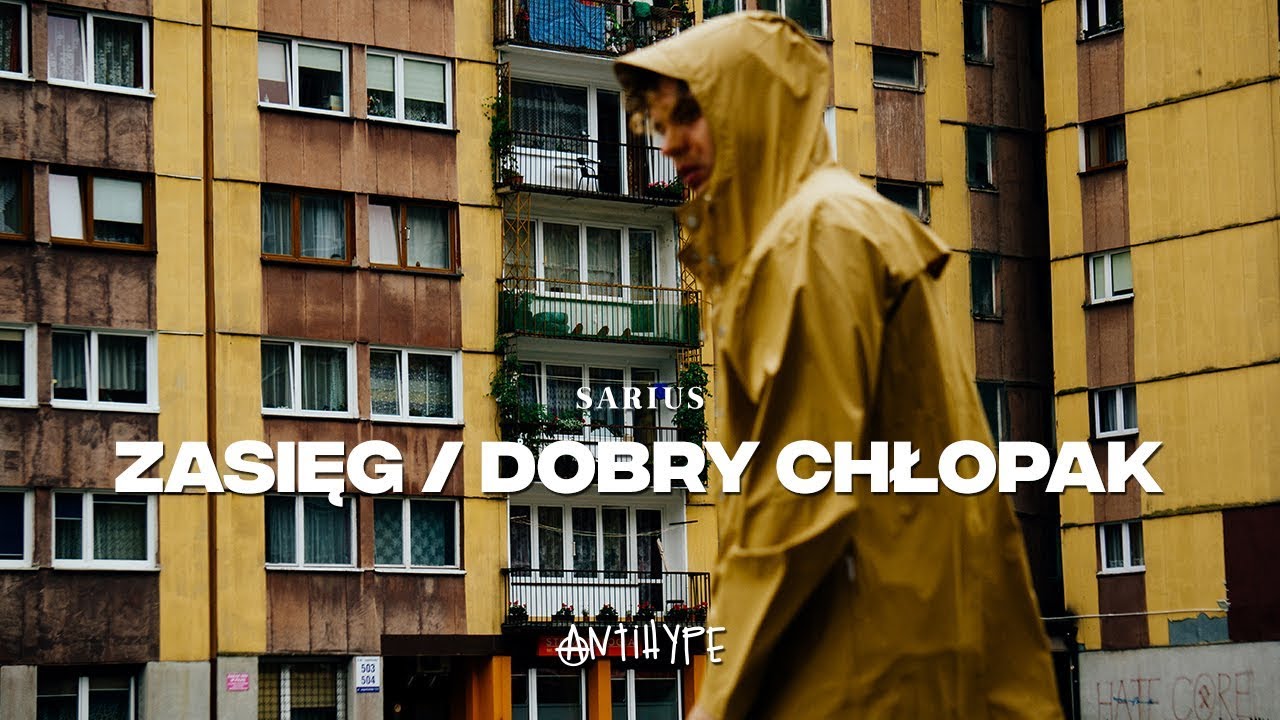 Sarius - Zasięg / Dobry Chłopak (prod. Gibbs)