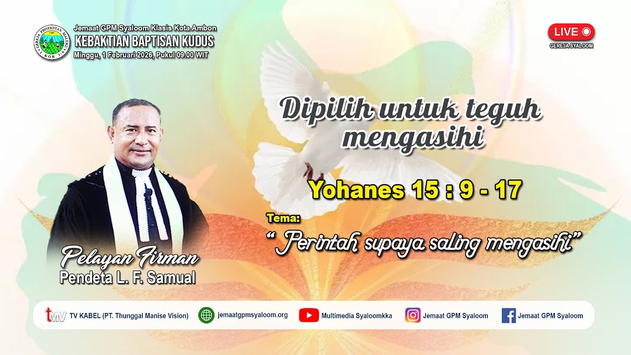 KEBAKTIAN BAPTISAN KUDUS ( Minggu, 1 Februari 2026)