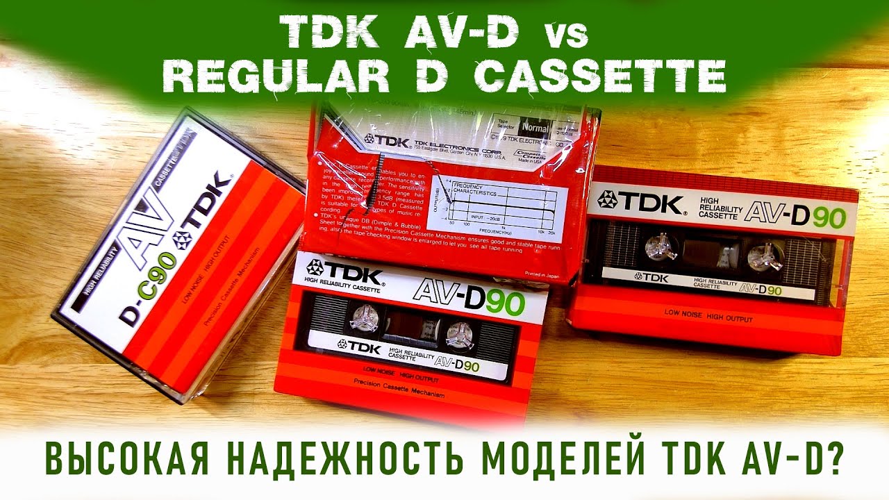 TDK AV-D - ??? Comparison with a regular D cassette and tape.