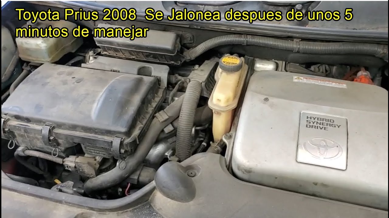 Toyota prius 2008 se jalonea el motor