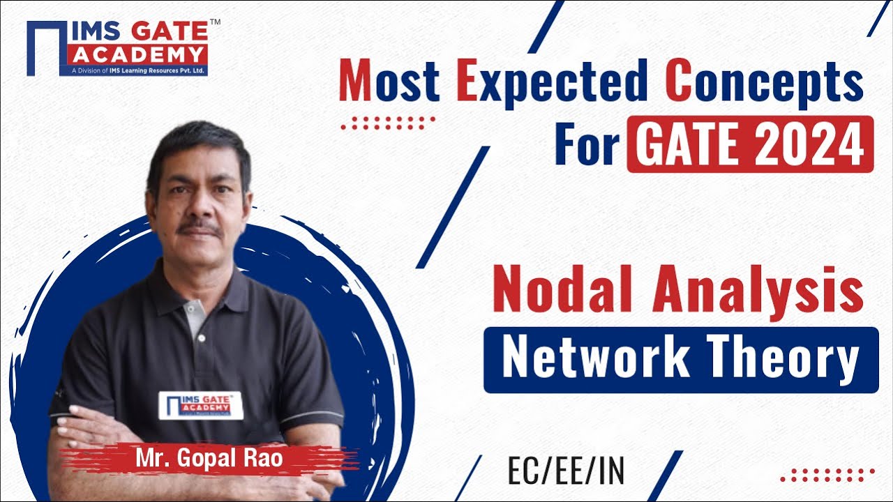 L1 Most Expected Concepts of Network Theory for GATE-2024 | Nodal Analysis | Gopal Sir