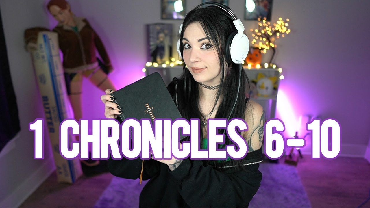 1 Chronicles 6-10 NLT - Bible Time with Melonie Mac