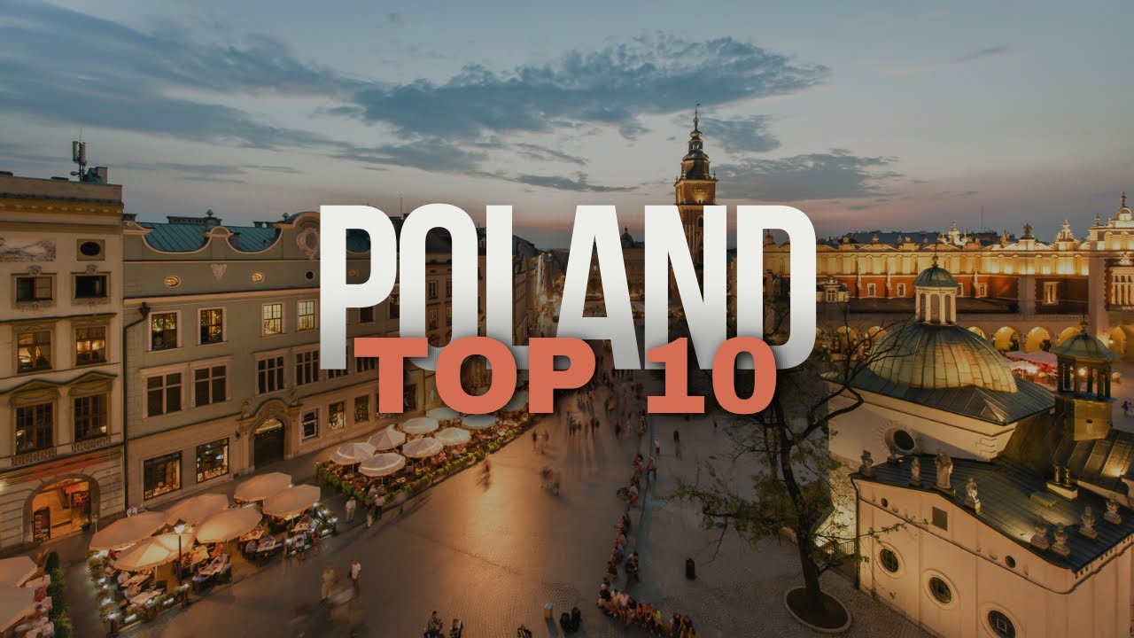 Top 10 Unmissable Destinations in Poland: From Historic Landmarks to Natural Wonders
