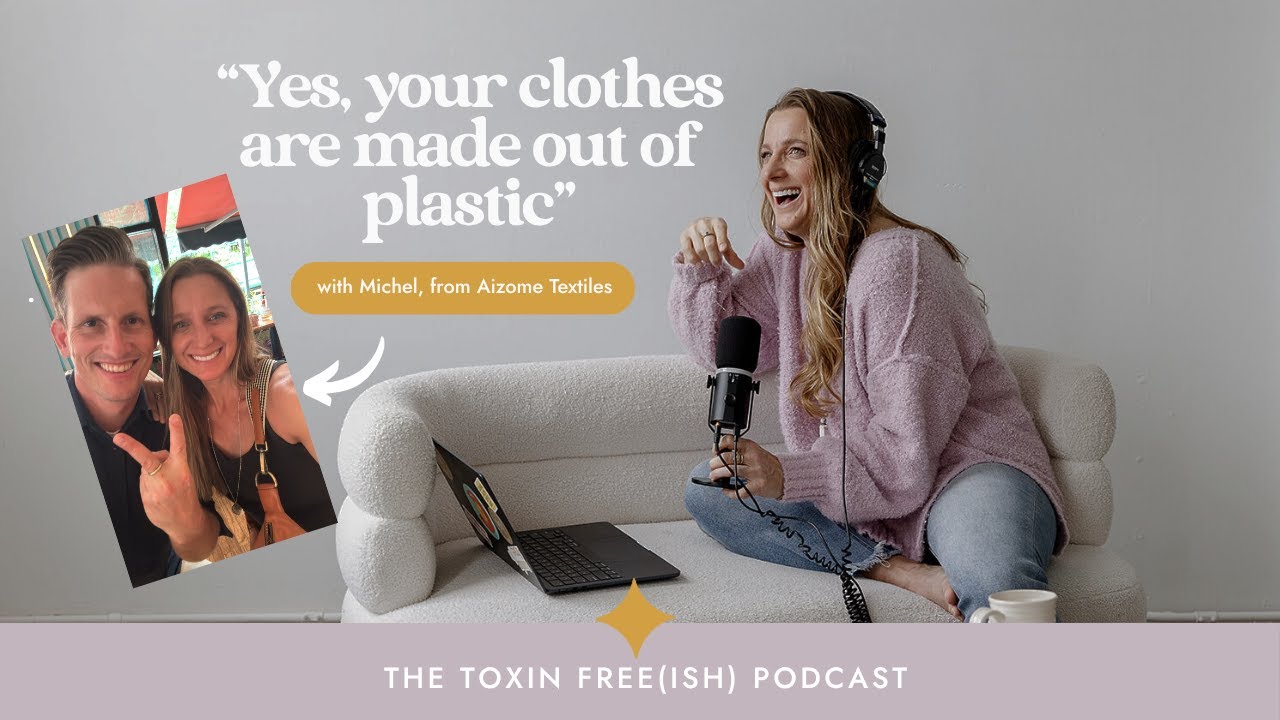 Why Textiles Are Harming Your Health and Exactly What To Do About It