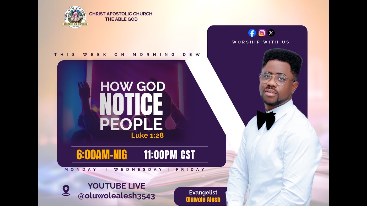 HOW GOD NOTICE PEOPLE - PT 1|| MORNING DEW  ||  C.A.C - THE ABLE GOD
