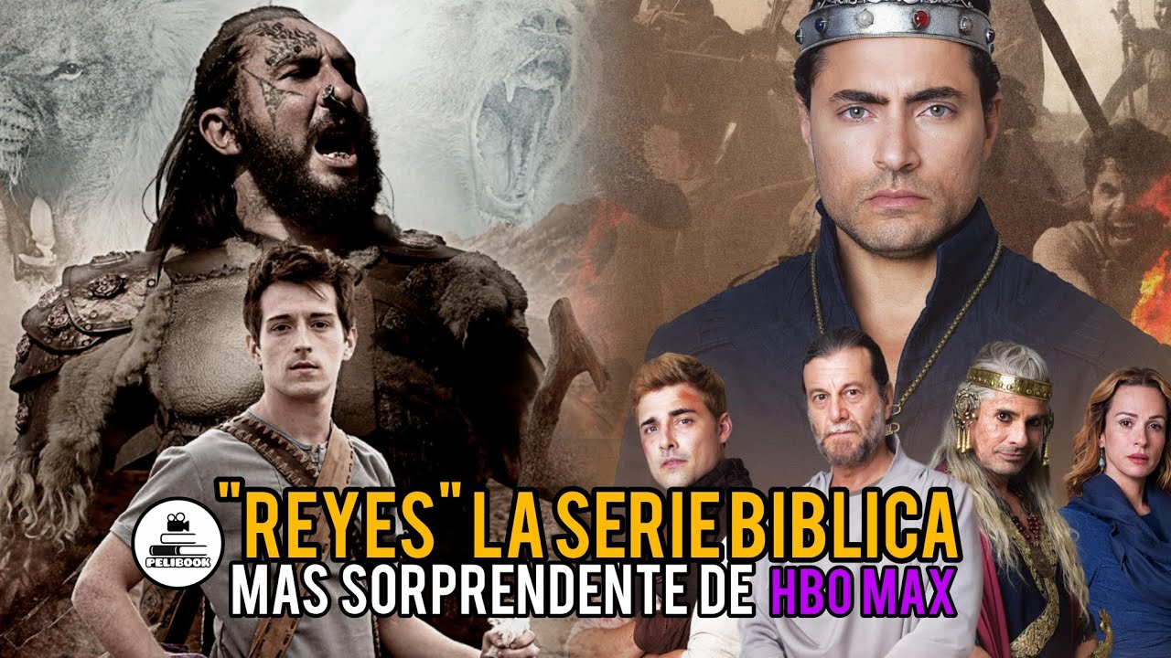REYES | La serie bíblica más impactante que puedes ver en HBO Max | Pelibook