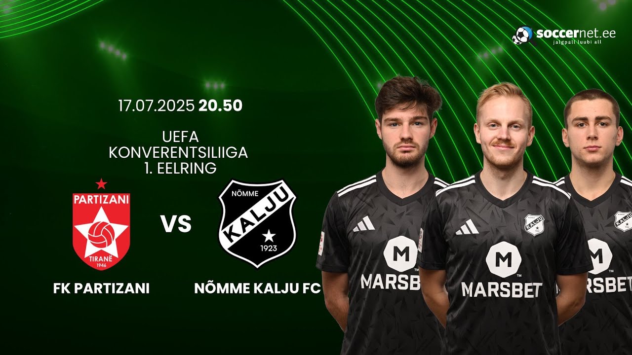 FK Partizani - Nõmme Kalju FC, UEFA Konverentsiliiga 2. voor
