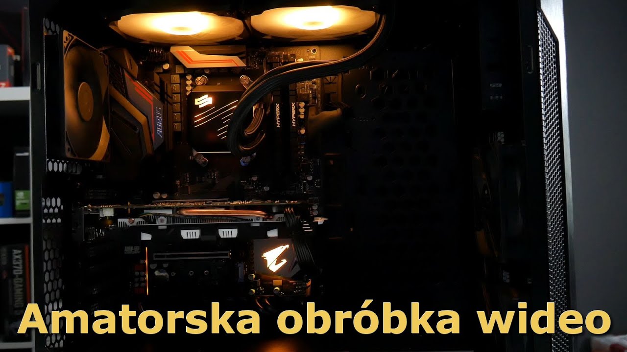Komputer do amatorskiej obróbki wideo z DARMOWYM CHŁODZENIEM