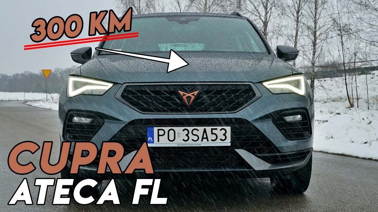 TEST CUPRA Ateca FL 2.0 TSI 300 KM: Szybki SUV - #323 Jazdy Pr&oacute;bne