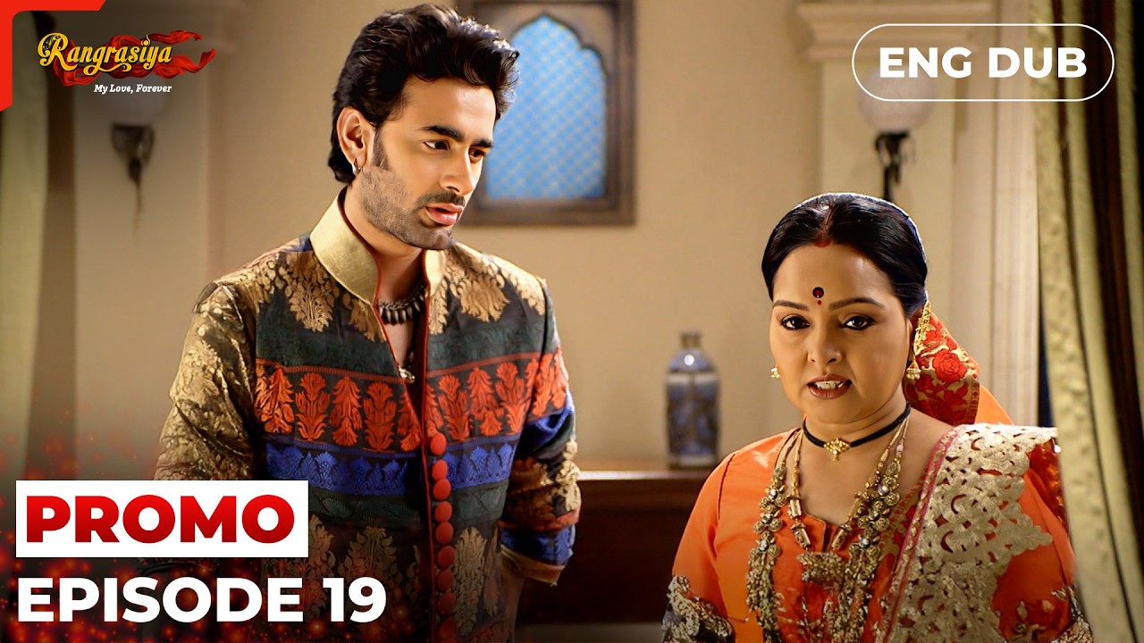 Poison At The Ceremony | RANGRASIA | Episode 19 Preview | Indian Series English Dubbed #EP19