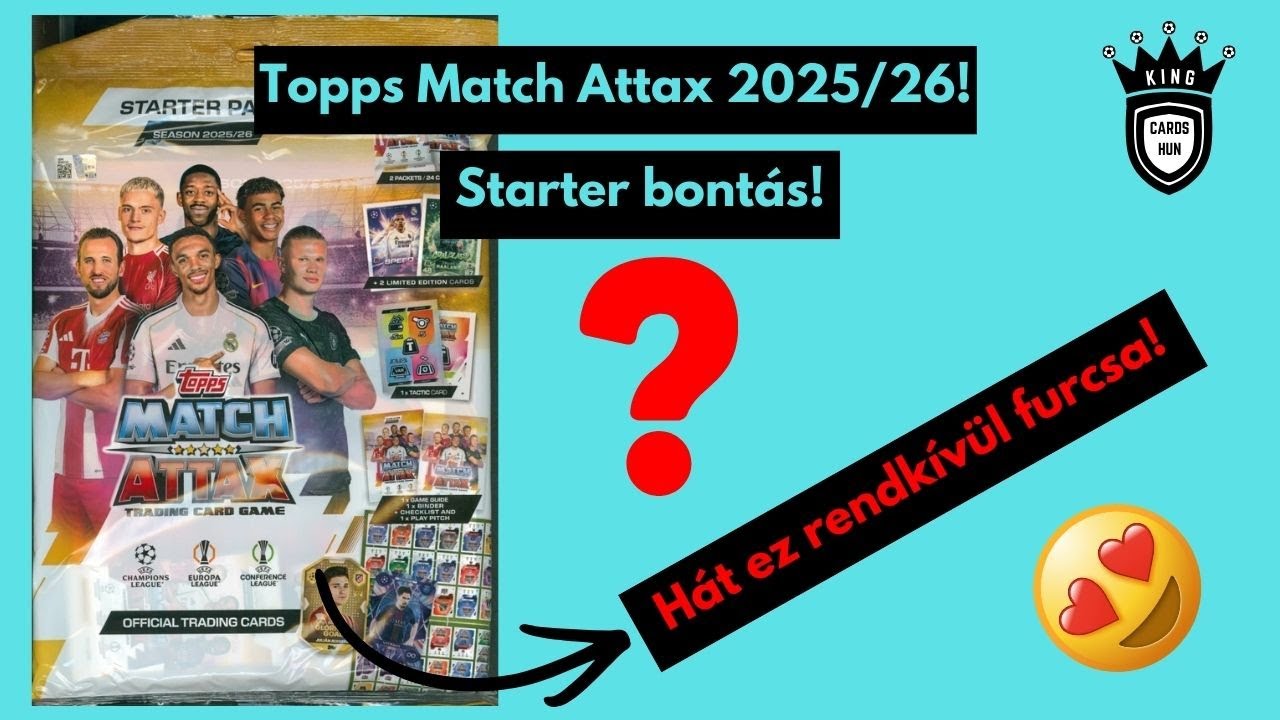 Topps Match Attax 2025/26! Starter bontás! Ez rendkívül furcsa!