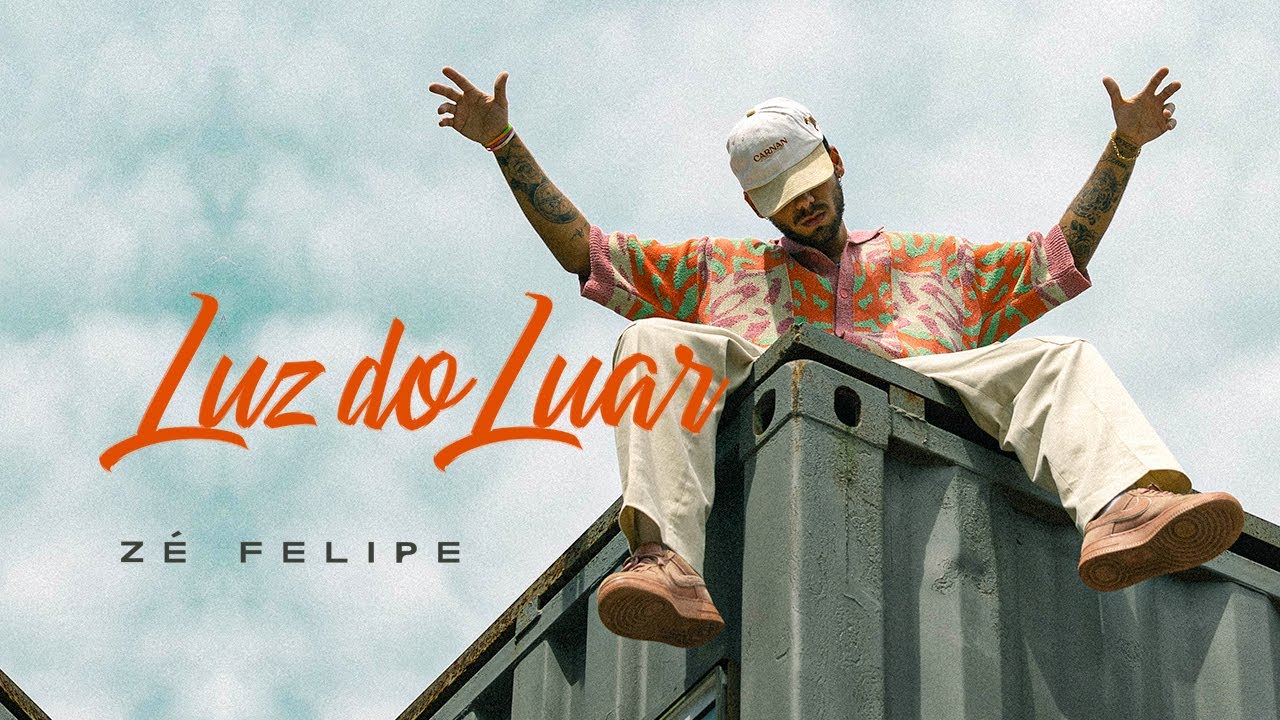 Z&eacute; Felipe - Luz Do Luar (Videoclipe Oficial)