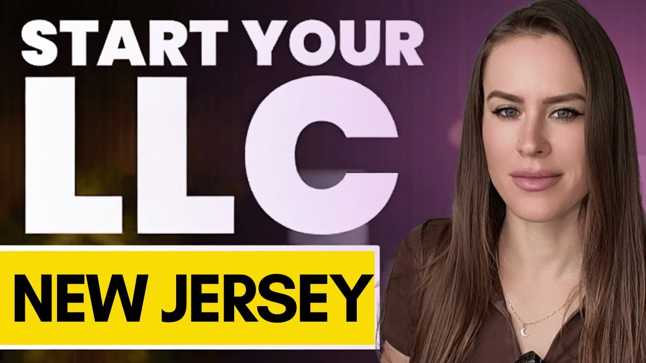 How To Start an LLC in New Jersey in 2026 | Step by Step Guide