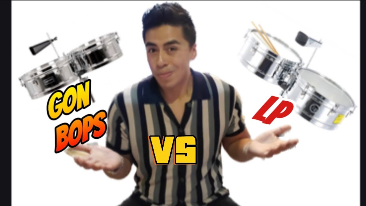 Gon Bops VS Lp ✅ | ¿Qué timbal comprar? ¿Cuál es mejor? SERIES: Fiesta y Matador.