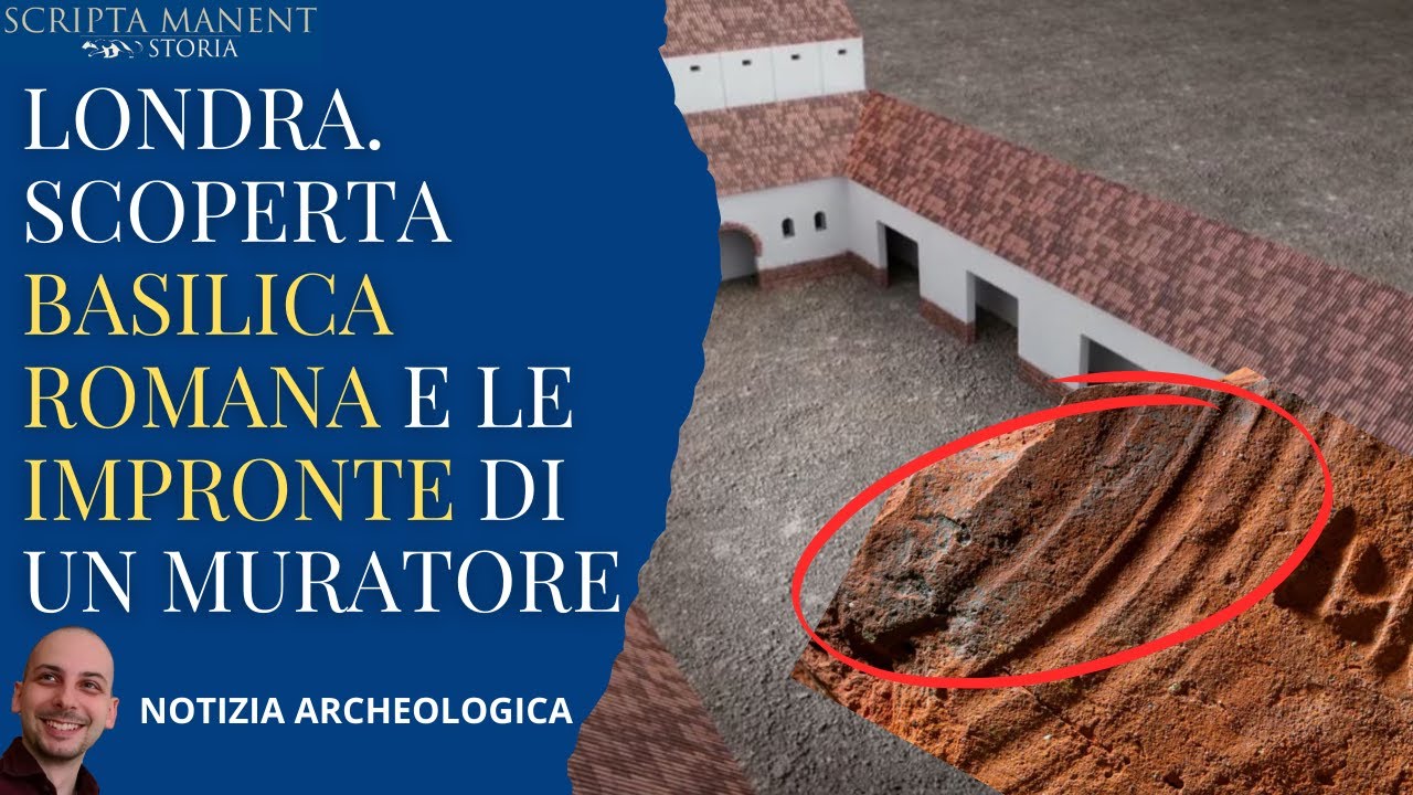 Londra. Scoperta basilica romana e le impronte digitali di un muratore