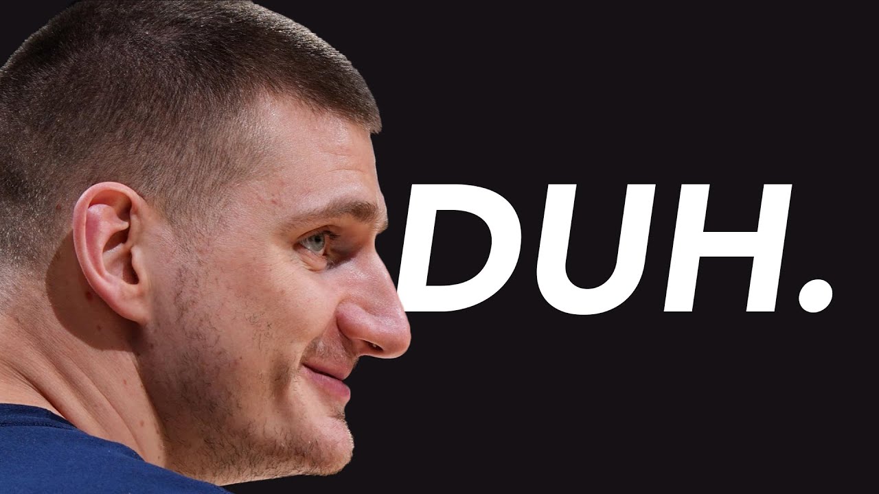 Nikola Jokic is not 