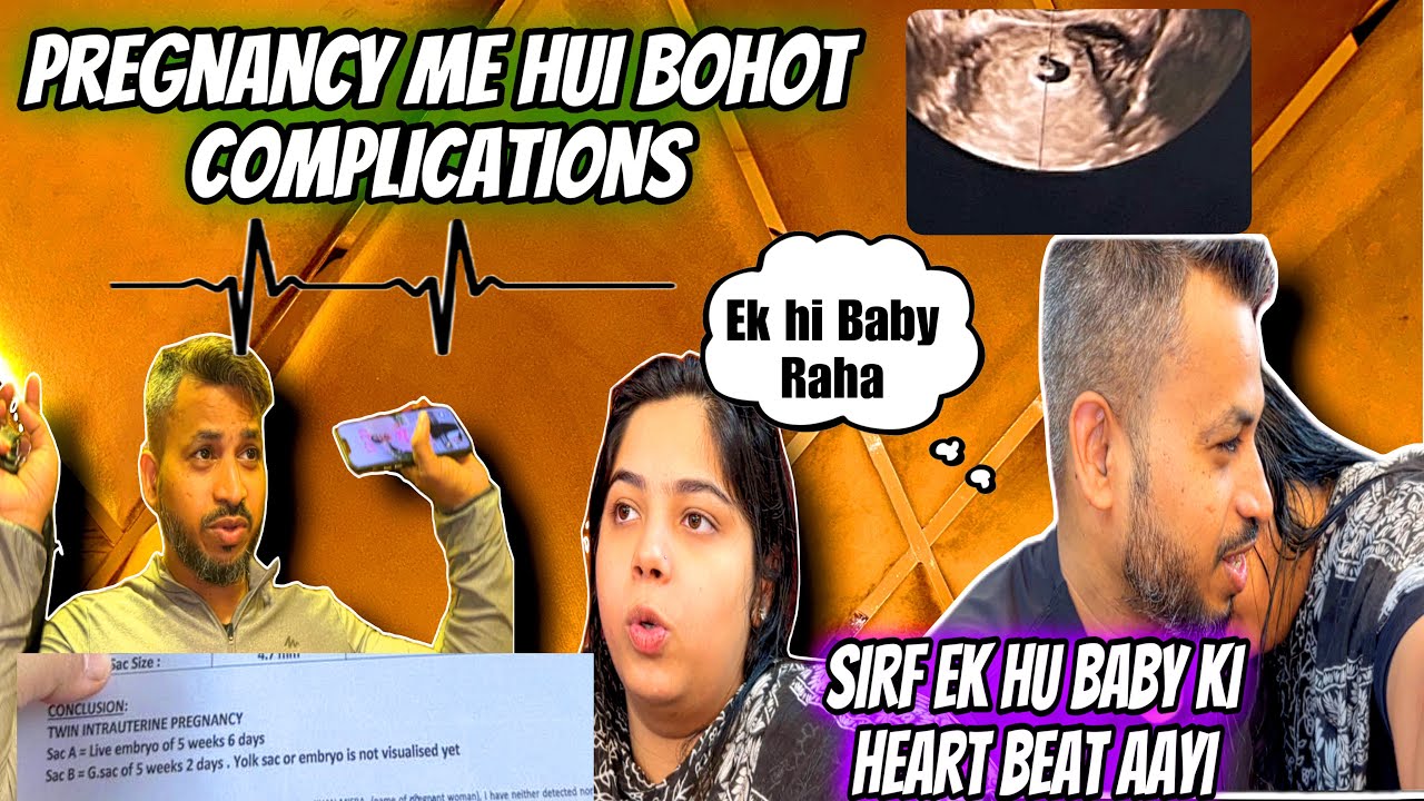 Twins me se Ek Baby Nhi Raha😢| Ek Baby ki Aagayi Heart Beat| Pregnancy me hue Bohot Complications
