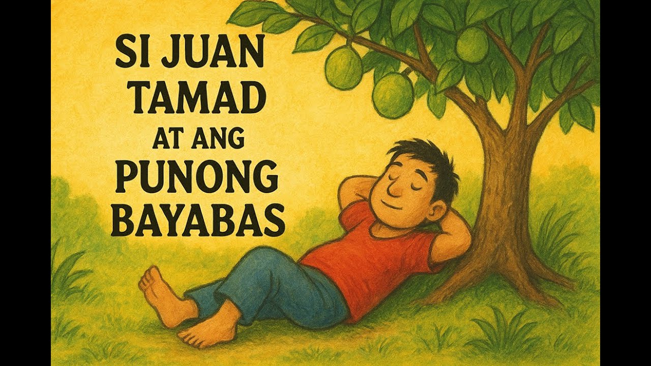 Si Juan Tamad at ang Punong Bayabas