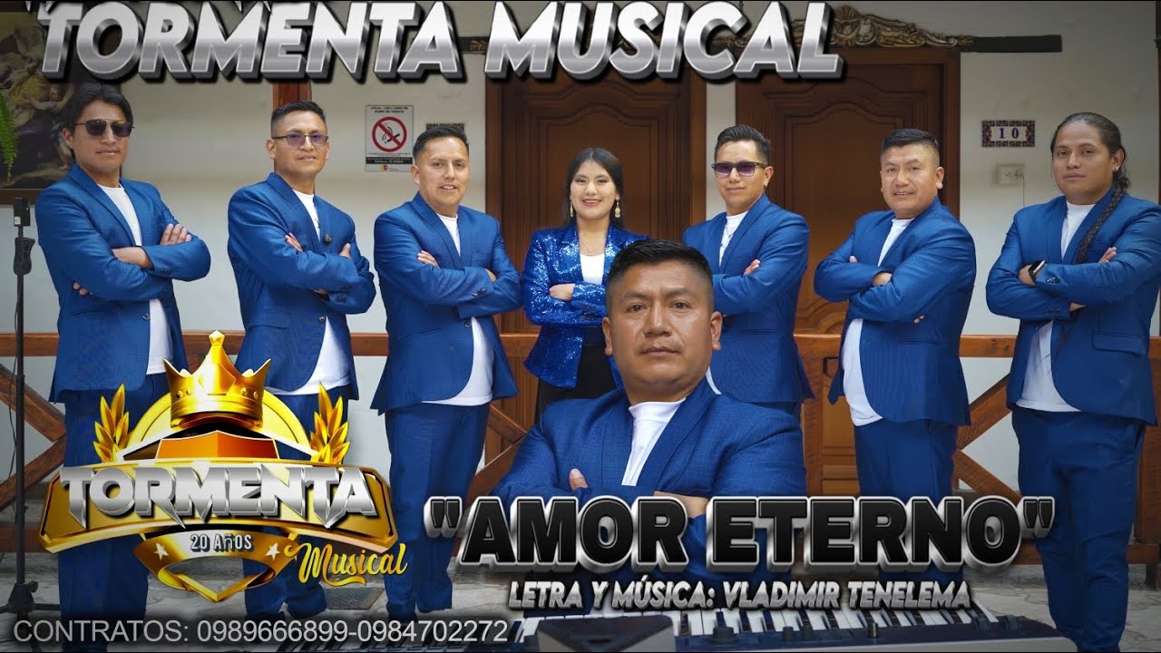 𝗔𝗠𝗢𝗥 𝗘𝗧𝗘𝗥𝗡𝗢 - 𝗩𝗟𝗔𝗗𝗬 𝗬 𝗦𝗨 𝗚𝗥𝗨𝗣𝗢 𝗧𝗢𝗥𝗠𝗘𝗡𝗧𝗔 𝗠𝗨𝗦𝗜𝗖𝗔𝗟 (Letra y música: Vladimir Tenelema)