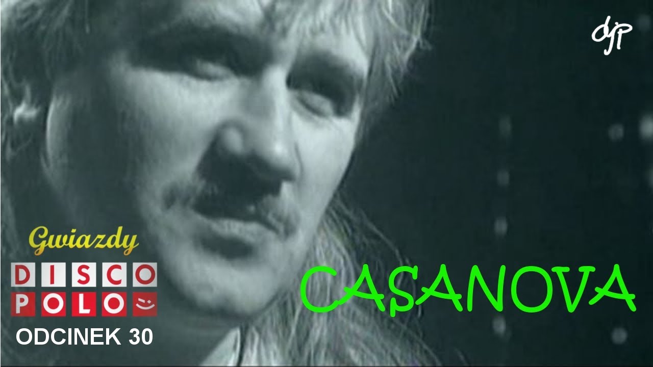 CASANOVA - Gwiazdy disco polo