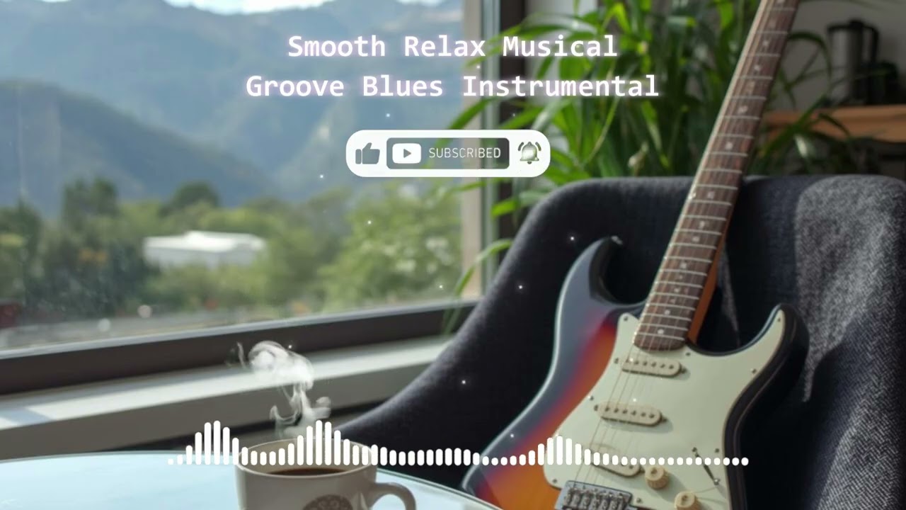 Groove Blues  - Slow Guitar Musical - 1 Hour