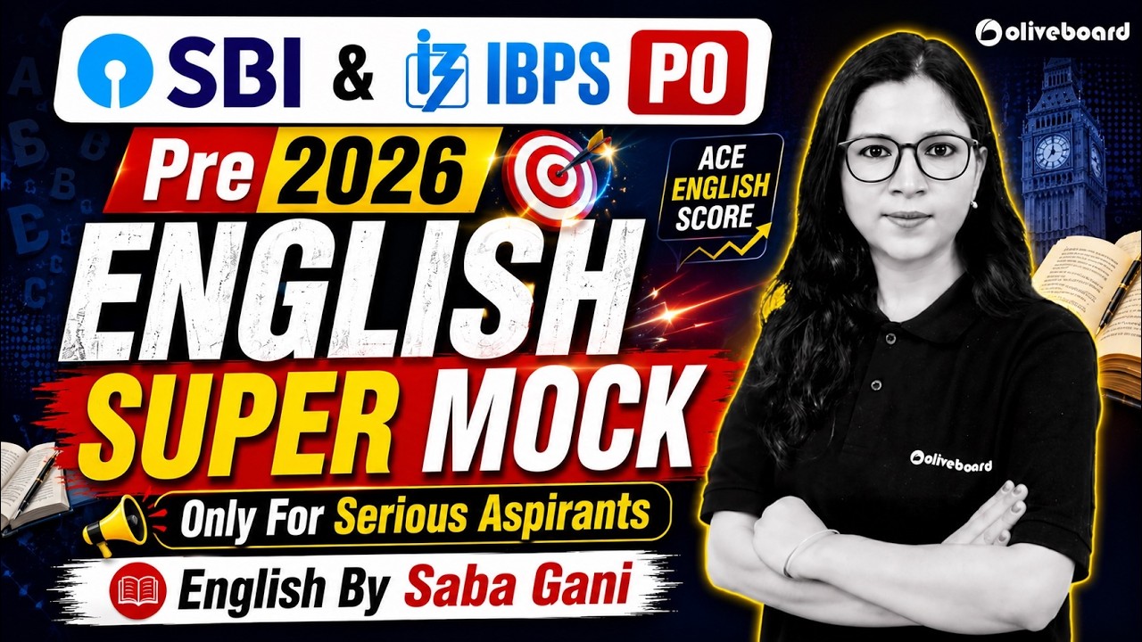 SBI & IBPS PO Pre 2026 ENGLISH SUPER MOCK | SBI PO English | IBPS PO English | Oliveboard