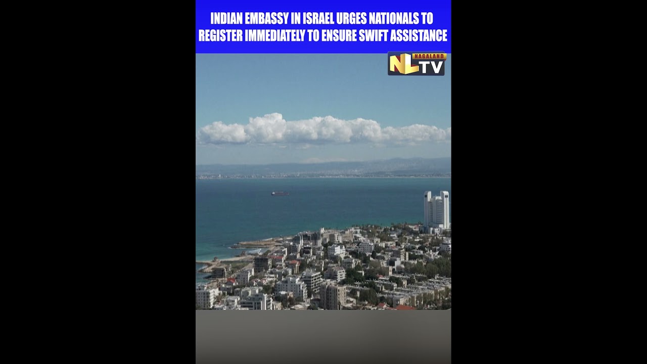 INDIAN EMBASSY IN ISRAEL URGES NATIONALS TO REGISTER IMMEDIATELY TO ENSURE SWIFT ASSISTANCE