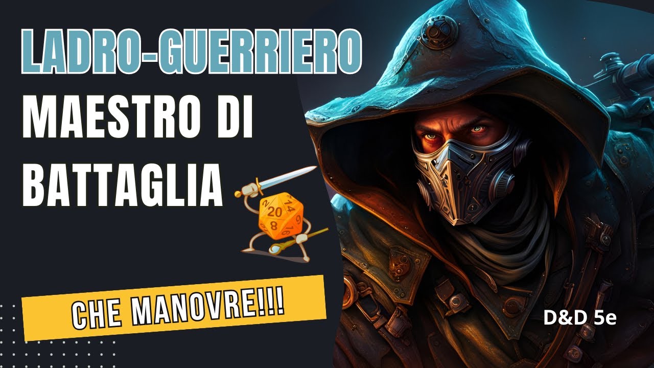 Le Migliori Manovre da Battaglia per il Tuo Ladro D&D