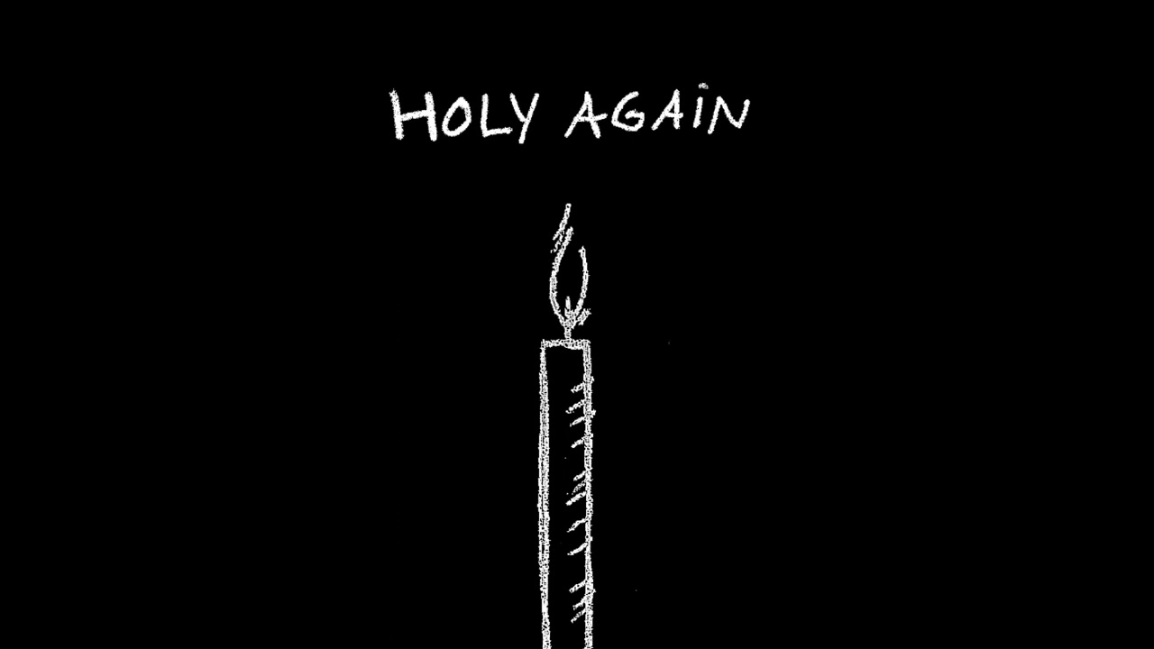 My Manifesto - Holy Again ft. Forest Circles