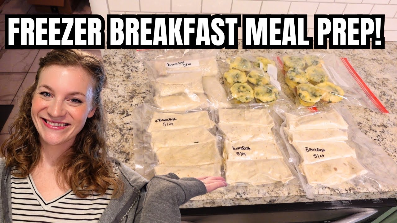 FREEZER MEAL PREP FOR ONE! SINGLE SERVING BREAKFASTS FOR THE FREEZER!