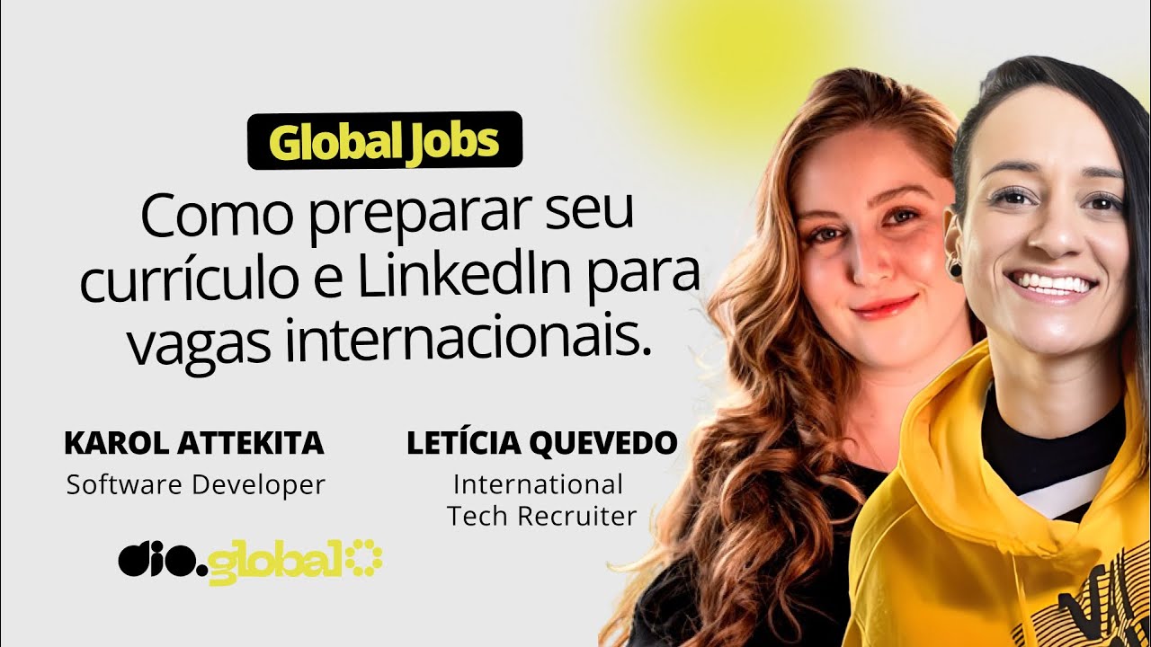 Como preparar seu currículo e LinkedIn para atrair recrutadores internacionais | Born to be Global