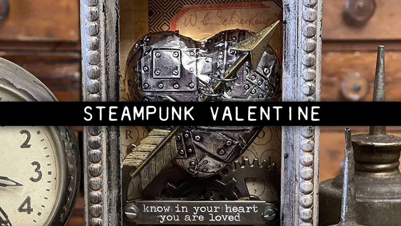 Tim Holtz Steampunk Valentine