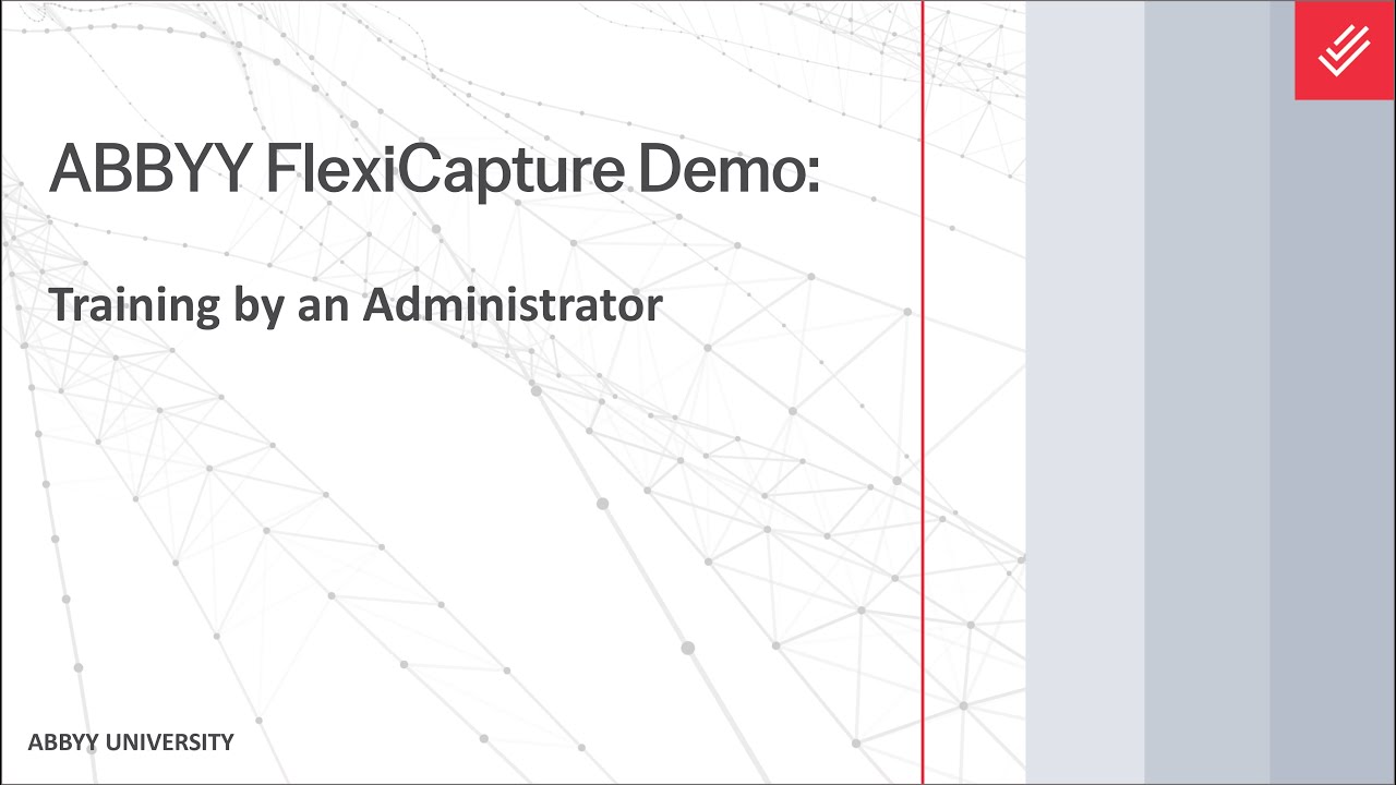 ABBYY FlexiCapture for Invoices Demo: Field Extraction Training by an Administrator